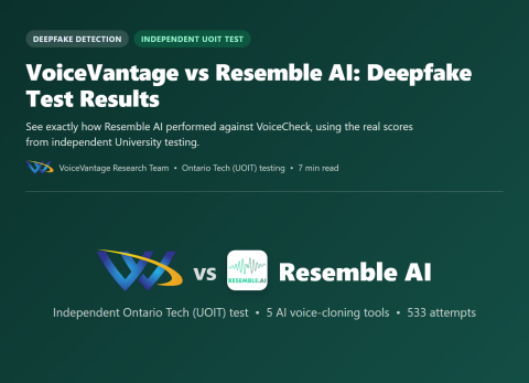 voicevantage-vs-resemble-ai-deepfake